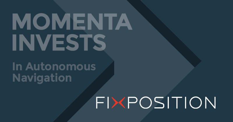 Momenta Invests in Fixposition